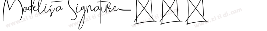 Modelista Signature字体转换